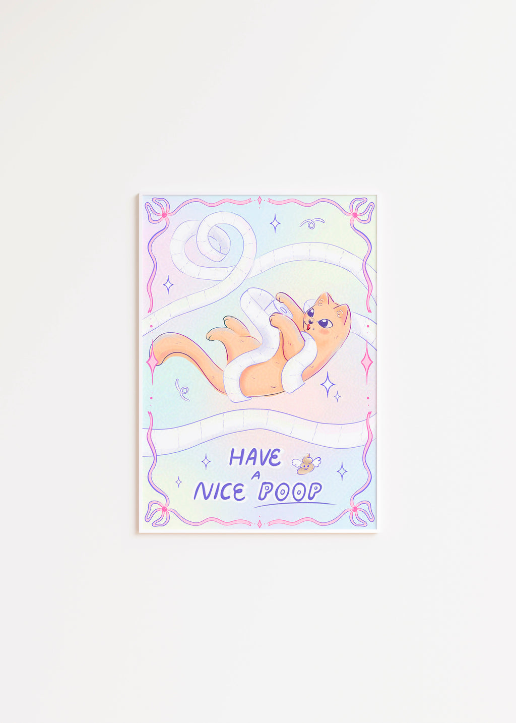 Have a Nice Poop Art Print A4